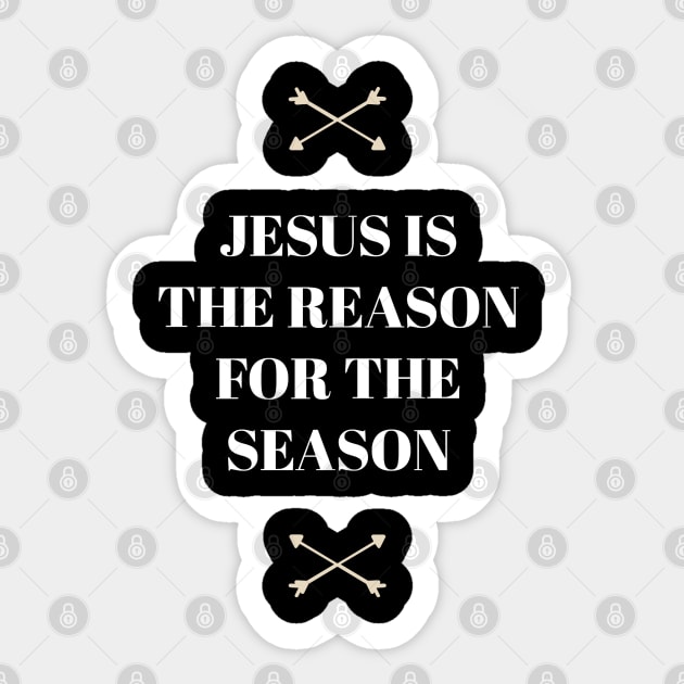 Jesus Is The Reason For The Season | Love Sticker by Happy - Design